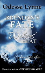 Book cover image for Brendan's Fate (Wolves' Heat, #3)