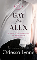 Gay for Alex (Love Is, #1)