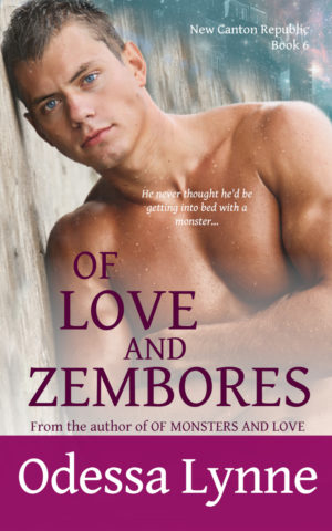 Book cover image for Of Love and Zembores (New Canton Republic, book 6)